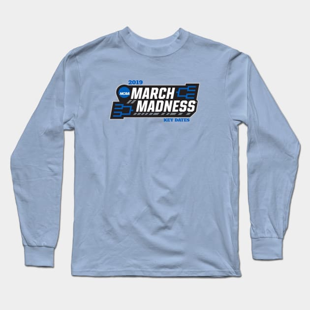 MARCH MADNESS FINAL FOUR 2019 Long Sleeve T-Shirt by donnasafir